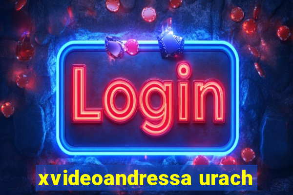 xvideoandressa urach